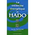 thumbnail image 1 of La médecine énergétique du Hado, 1 of 1