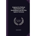 thumbnail image 1 of England; Its Political Organization and Development and the War Against Germany (Paperback), 1 of 1
