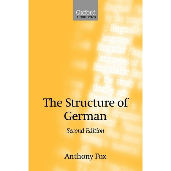 Oxford Linguistics The Structure of German, (Paperback)