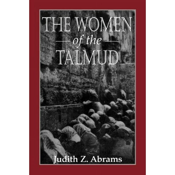 Women of the Talmud, (Paperback)