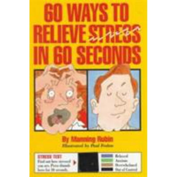 Pre-Owned 60 Ways to Relieve Stress in 60 Seconds (Paperback) 1563053381 9781563053382