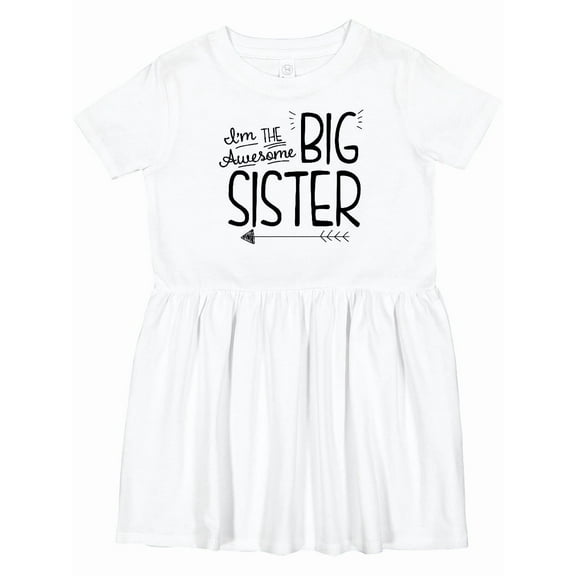 Inktastic I'm the Awesome Big Sister Girls Toddler Dress