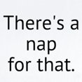 thumbnail image 2 of CafePress - Theres A Nap For That. Body Suit - Long Sleeve Cotton Baby Bodysuit, 2 of 4