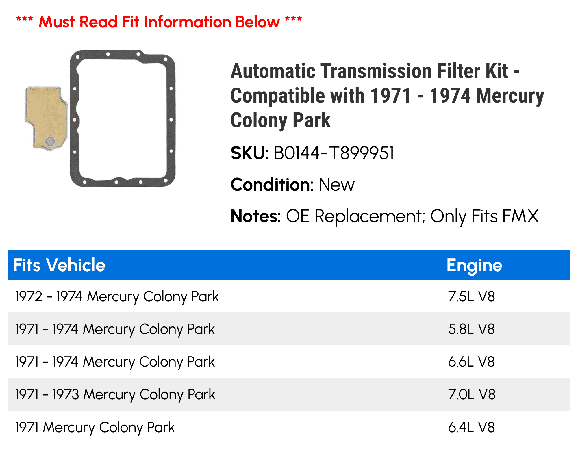 Automatic Transmission Filter Kit - Compatible with 1971 - 1974 Mercury Colony Park 1972 1973