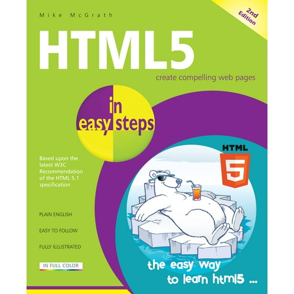 In Easy Steps: HTML5 in Easy Steps (Paperback)
