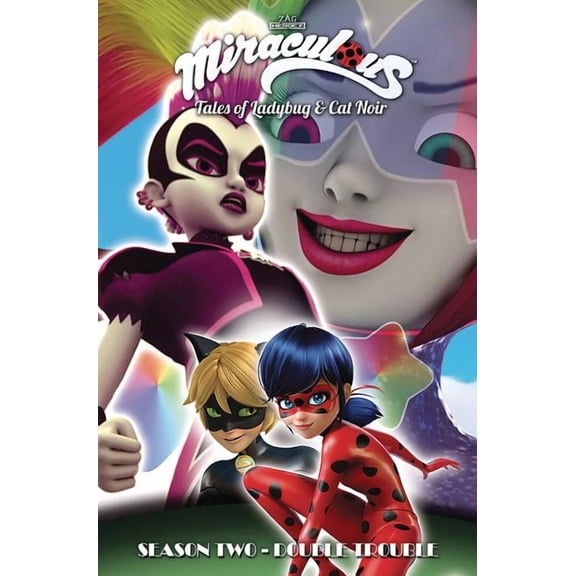 Miraculous Tales Ladybug & Cat Noir Tp S Miraculous: Tales of Ladybug and Cat Noir: Season Two - Double Trouble, (Paperback)