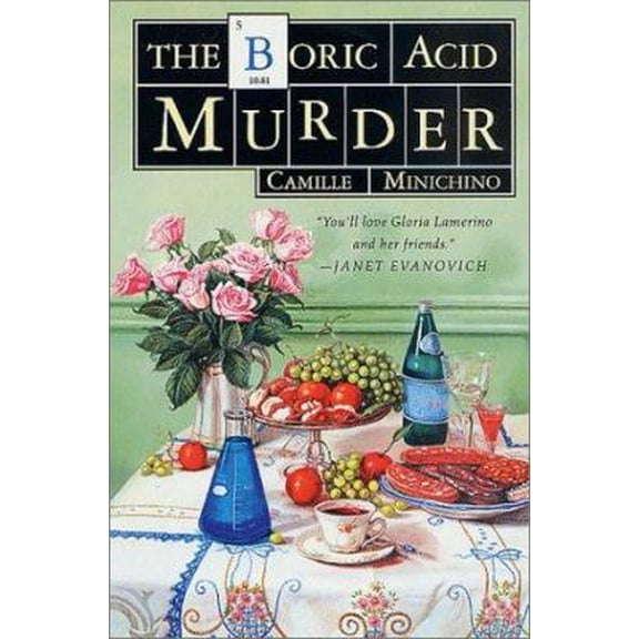 Pre-Owned The Boric Acid Murder: A Gloria Lamerino Mystery (Hardcover) 0312285027 9780312285029