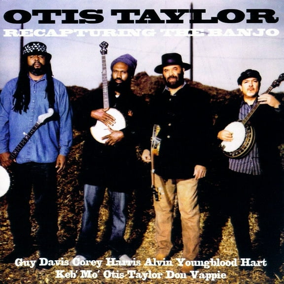 Otis Taylor - Recapturing the Banjo - Music & Performance - CD