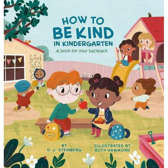 How to Be Kind in Kindergarten : A Book for Your Backpack 9780593226940 Used / Pre-owned