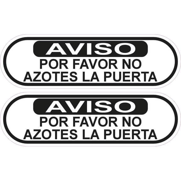 StickerTalk Spanish Do Not Slam Door Stickers, 1 Sheet of 2 Stickers, 5 inches x 1.5 inches Each