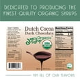 thumbnail image 2 of Joe’s Syrup Organic Flavored Syrup, Organic Dutch Cocoa Dark Chocolate Sauce, 750 ml, 2 of 7