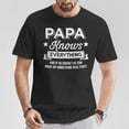 thumbnail image 2 of Papa Knows Everything Grandpa Father's Day Birthday T-Shirt – Funny and Heartfelt Grandpa Graphic Tee, Perfect Gift for Wise Grandfathers, Father's Day and Birthday Celebration Shirt, 2 of 3