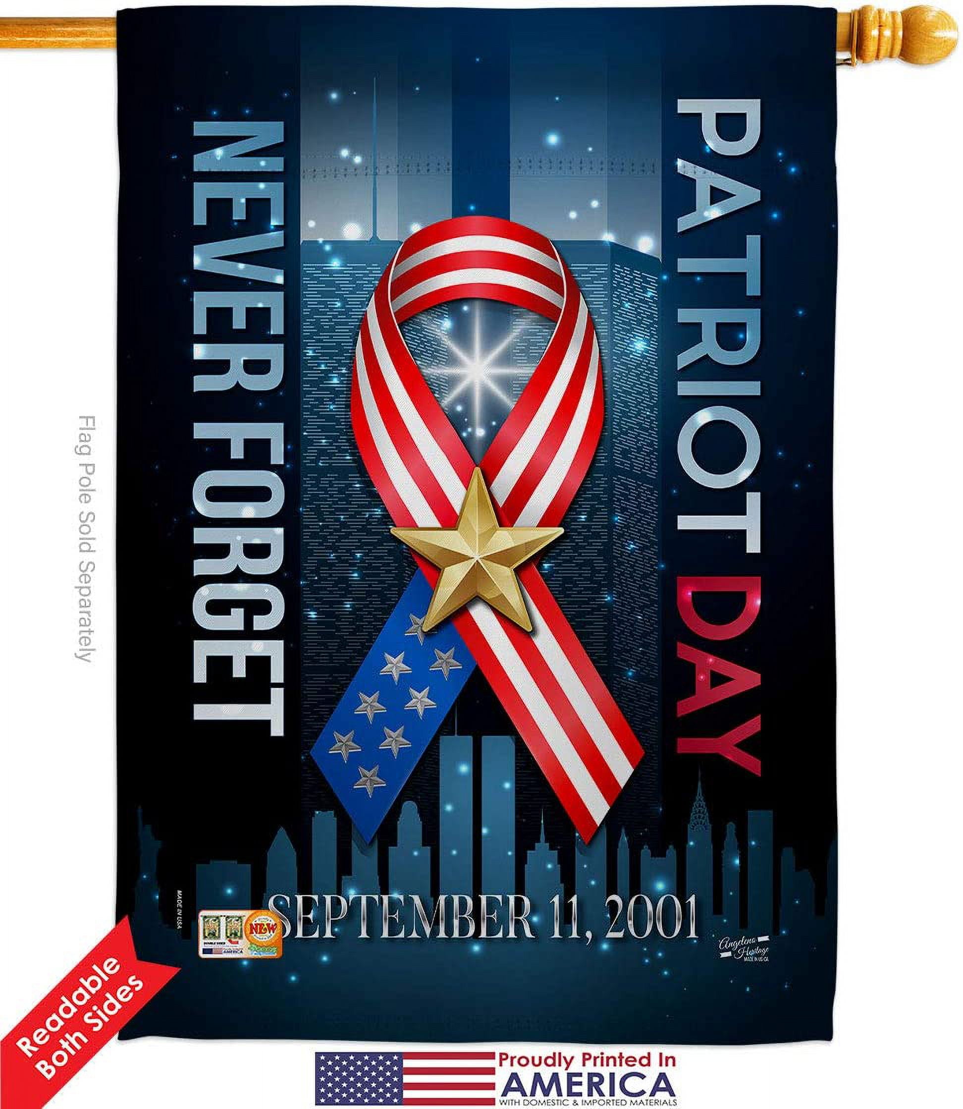 Angeleno Heritage H137290-BO 28 x 40 in. 911 Never Forget American Patriot Day Vertical House Flag with Double-Sided Decorative Banner Garden Yard Gift