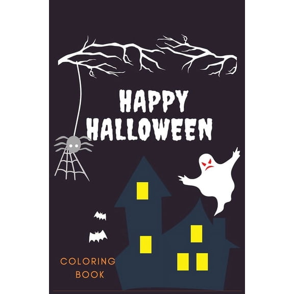 Happy Halloween Coloring Book: Creative Halloween Book: Pretty Nice Halloween Color Book For Kids & Children's -110 larg, (Paperback)