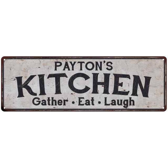 PAYTON's Kitchen Rustic Chic Decor Gift 6x18 Sign 106180051407