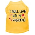 thumbnail image 2 of Mirage Pet 51-452 YWXXXL Still Live with My Parents Screen Print Dog Shirt, Yellow - 3XL, 2 of 2