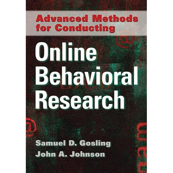 Advanced Methods for Conducting Online Behavioral Research (Hardcover)