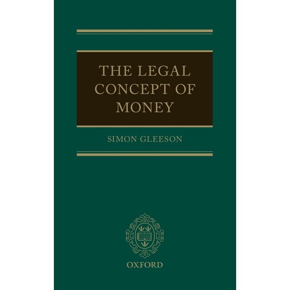 Legal Concept of Money C, (Hardcover)