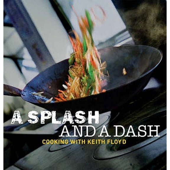 Pre-Owned A Splash and a Dash (Paperback) 1844034461 9781844034468