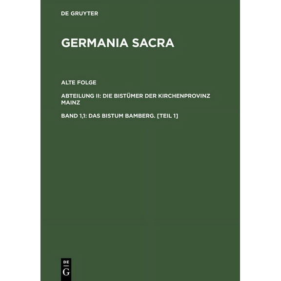 Das Bistum Bamberg. [Teil 1] (Hardcover)