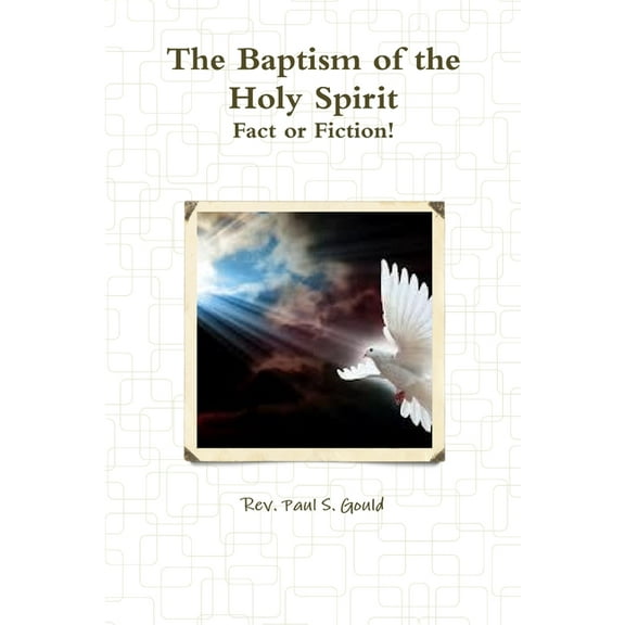 The Baptism of the Holy Spirit, (Paperback)