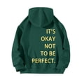 thumbnail image 2 of Baqcunre Womens Hoodies Women's Long Sleeved Zipperless Back It'S Okay Not To Be Perfect. Printed Hoodie Fleece Jacket Fall Outfits Women Trendy Green XL, 2 of 5