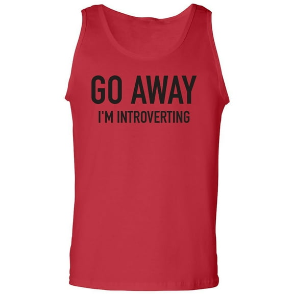 Go Away I'm Introverting Adult Tank Top