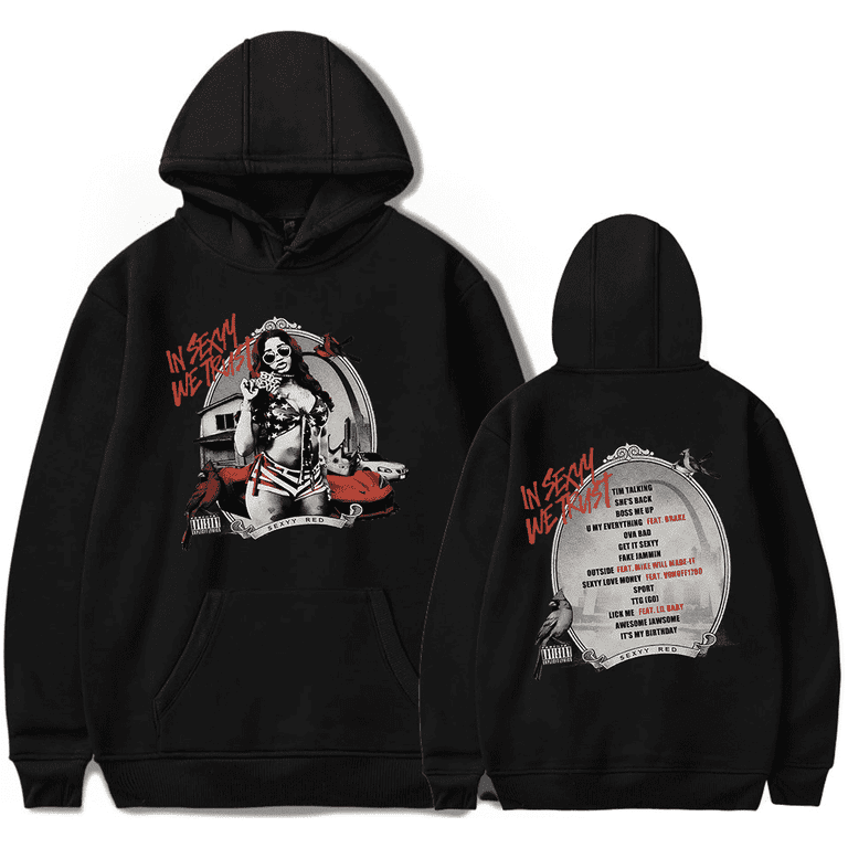 Sexyy Red Merch Hoodie In Sexyy We Trust Album Cover Album Playlist Pullover Hoodies For Fans Men Women Rapper Sweatshirts Walmart
