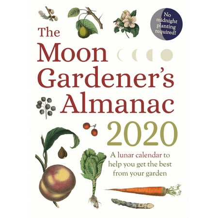 Moon Gardener's Almanac: a Lunar Calendar to Help You Get the Best from Your (Best Menstrual Calendar App)