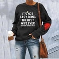 thumbnail image 2 of DondPO Womens Tops It's Not Easy The Best Wife Ever Sweatshirt Casual Shirts for Women Tshirt for Women Long Sleeve Shirts for Women, 2 of 4
