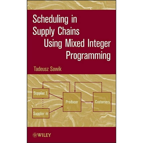 Scheduling in Supply Chains, (Hardcover)