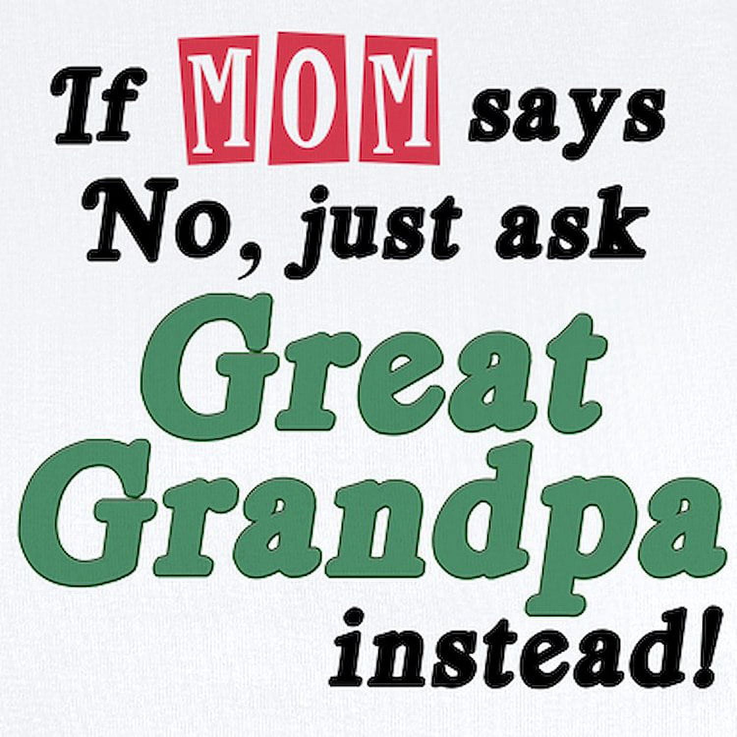 CafePress - Just Ask Great Grandpa! Baby Onesie - Baby Light Bodysuit, Size Newborn - 24 Months
