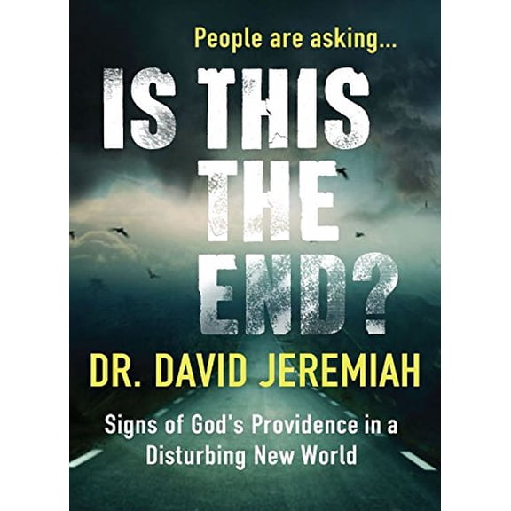 Pre-Owned Is This The End? Signs of Gods Providence In A Disturbing New World Paperback David Jeremiah
