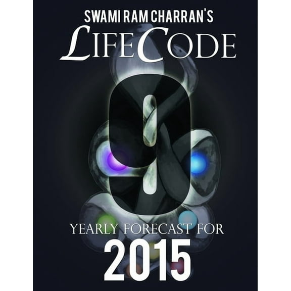 Lifecode #9 Yearly Forecast for 2015 - Indra (Paperback)