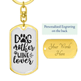 thumbnail image 3 of Dog Mother Wine Lover Plain  Stainless Steel or 18k Gold Premium Swivel Dog Tag Keychain, 3 of 16