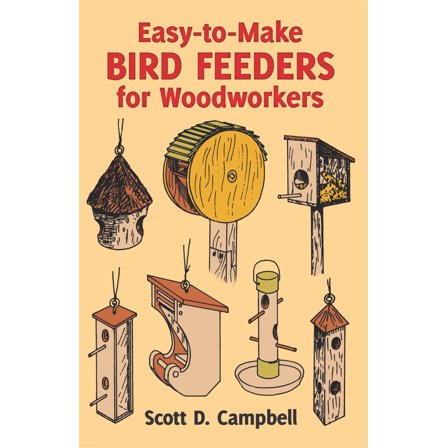 Dover Crafts: Woodworking: Easy-to-Make Bird Feeders for Woodworkers (Paperback)