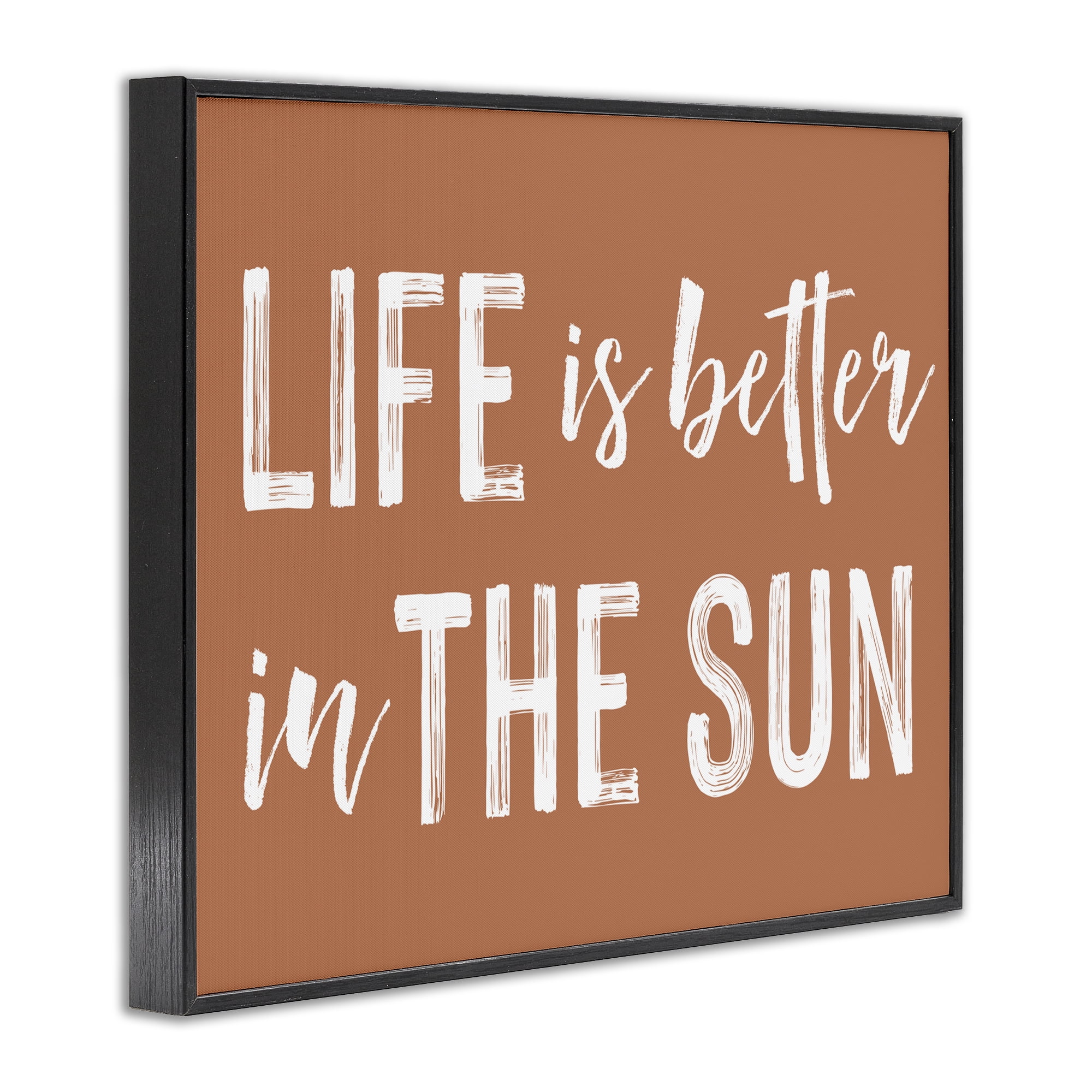 Life Better In Sun Brown Black Framed Giclee Art, design by Lettered and Lined