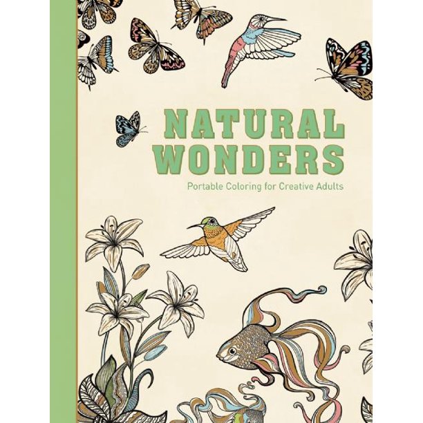 Adult Coloring Books: Natural Wonders: Portable Coloring ...