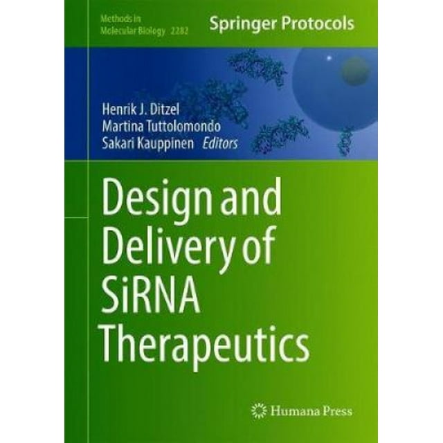 Design and Delivery of SiRNA Therapeutics (Methods in Molecular Biology)
