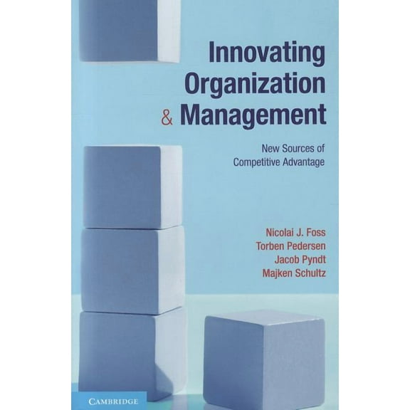 Innovating Organization and Management, (Paperback)
