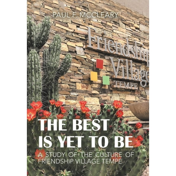 The Best Is yet to Be (Hardcover)