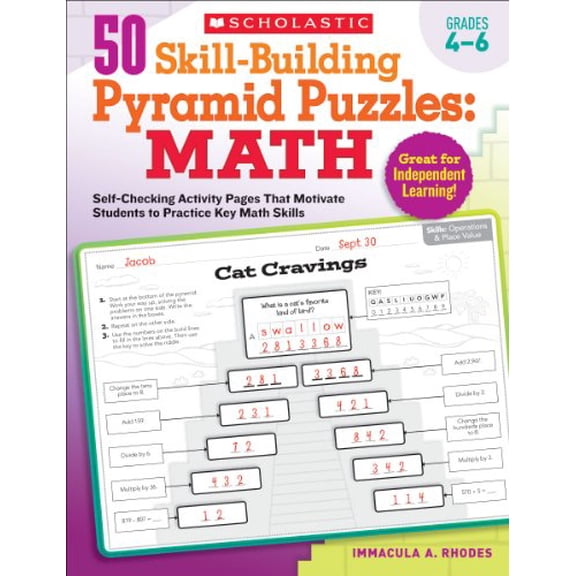 Pre-Owned 50 Skill-Building Pyramid Puzzles: Math, Grades 4-6: Self-Checking Activity Pages That Motivate Students to Practice Key Math Skills (Paperback) 0545279992 9780545279994