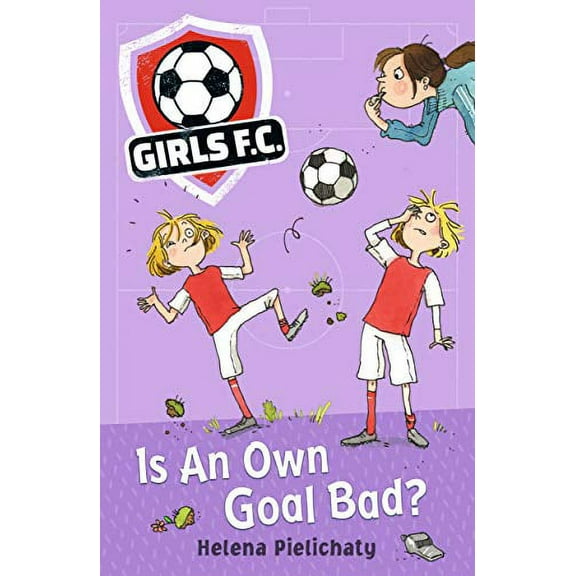 Girls Fc 4: Is An Own Goal Bad?