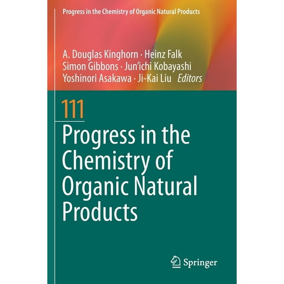 Progress in the Chemistry of Organic Nat Progress in the Chemistry of Organic Natural Products 111, Book 111, (Paperback)