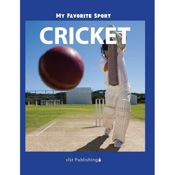 My Favorite Sport: Cricket, (Hardcover)