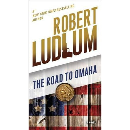 The Road to Omaha - eBook (The Best Of Omaha)