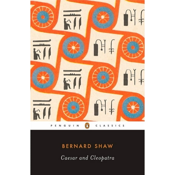 Penguin Classics Caesar and Cleopatra, (Paperback)