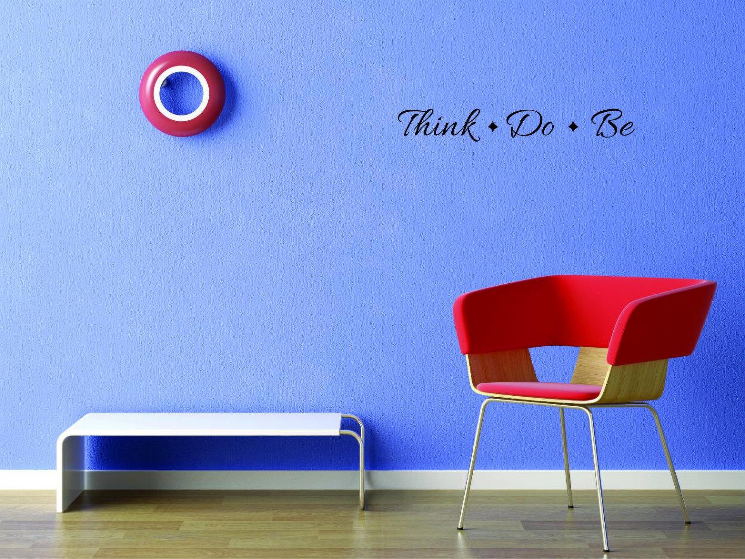 Think Do Be Inspiration Vinyl Wall Decal for Home To All Good Happy Things Perfect Cute Wall