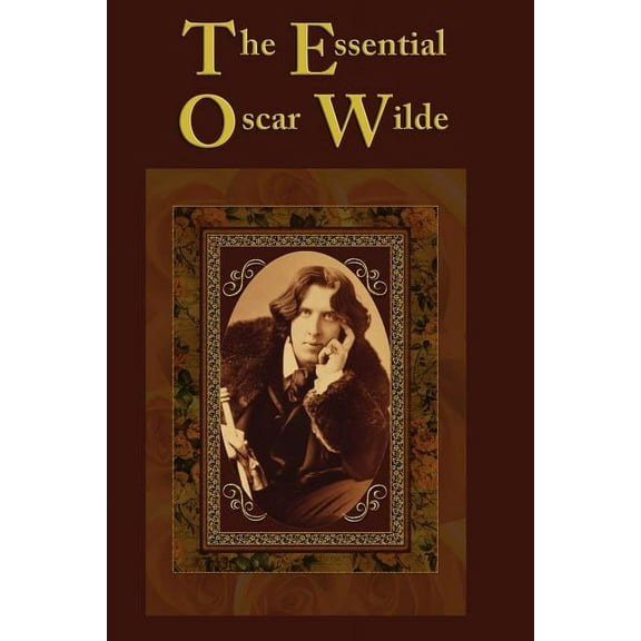 The Essential Oscar Wilde, (Paperback)