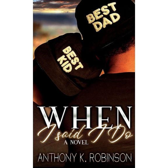 When I Said I Do, (Hardcover)